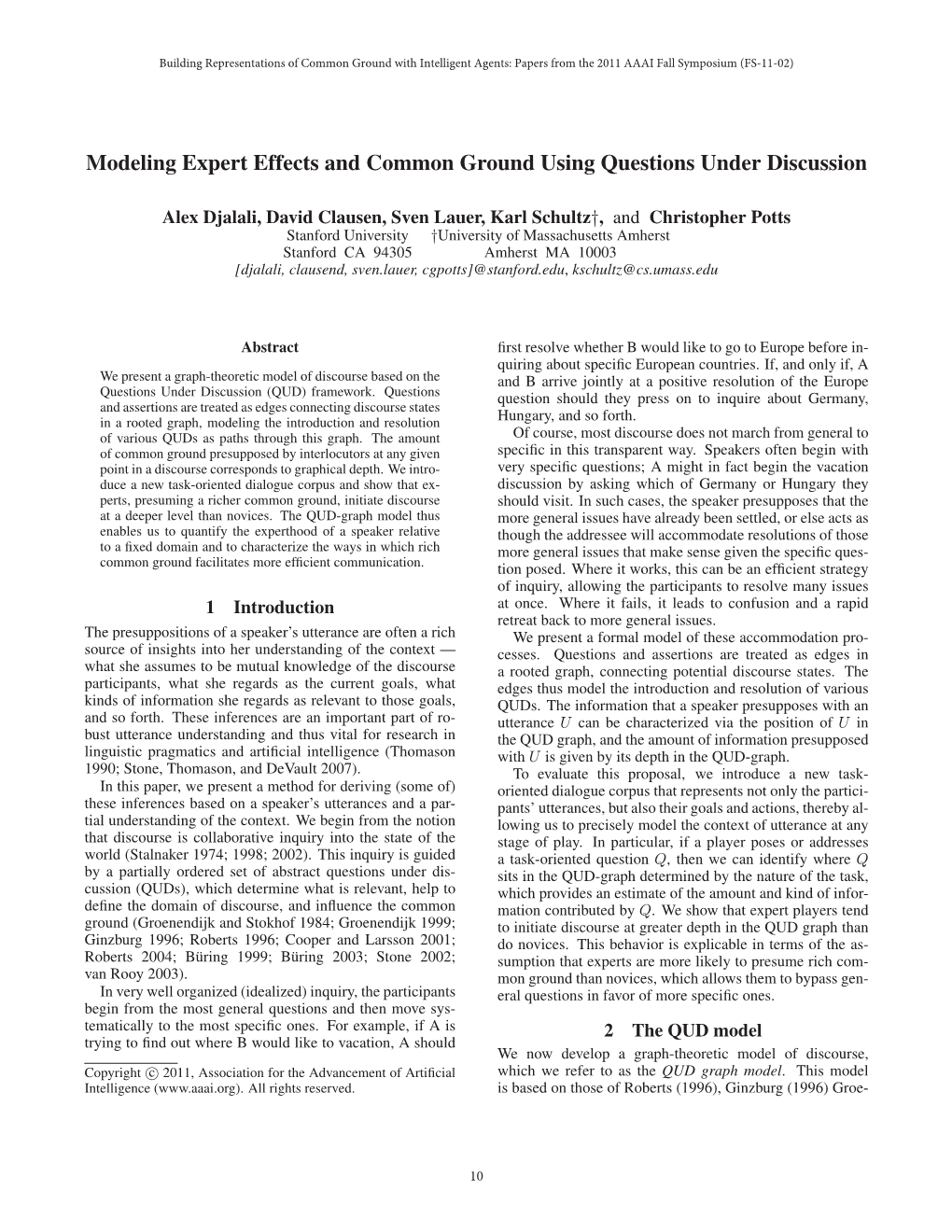 Modeling Expert Effects and Common Ground Using Questions Under Discussion