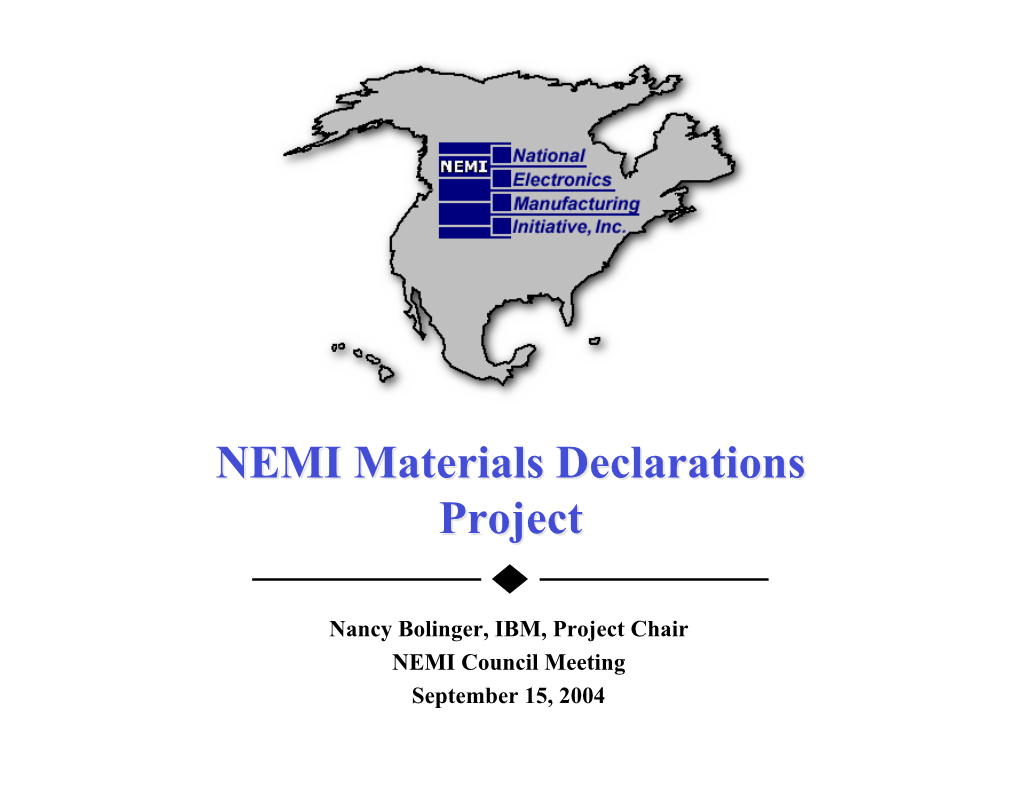 NEMI Materials Declarations Project