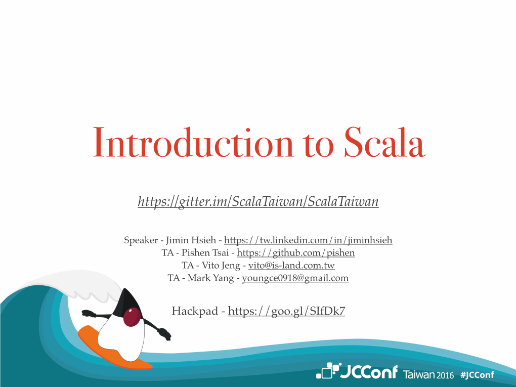 Introduction to Scala for Jcconf.Key