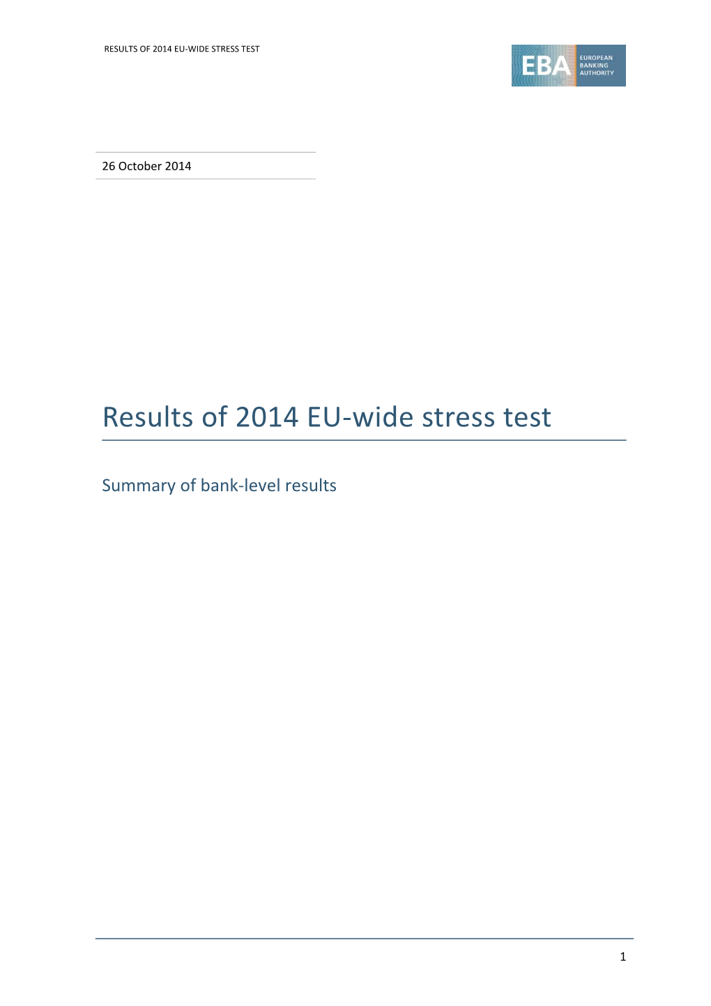 EBA Results of 2014 EU Wide Stress Test