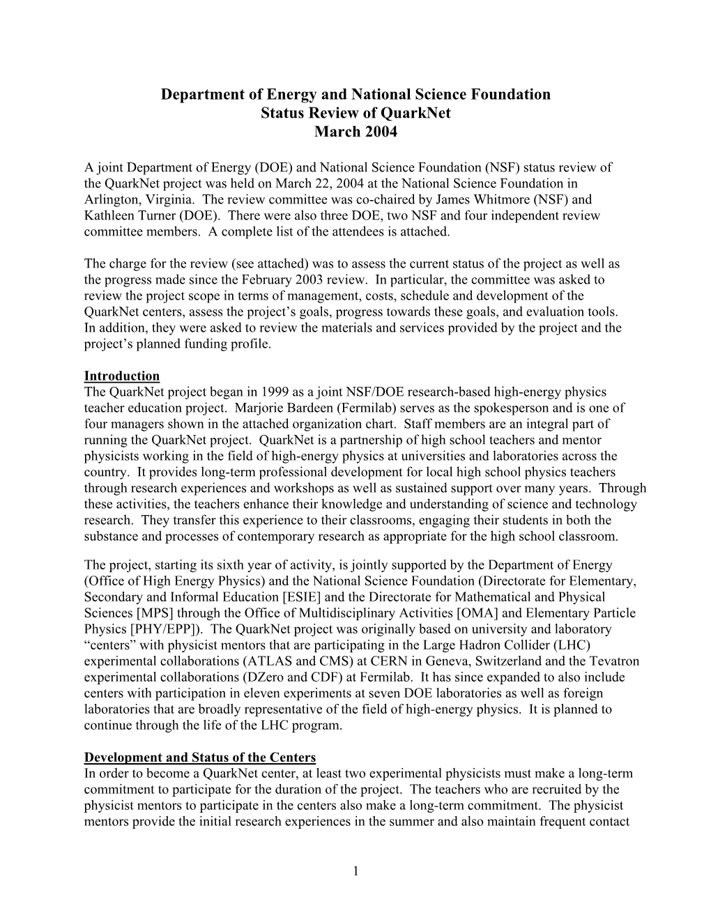 DOE/NSF Status Review of Quarknet