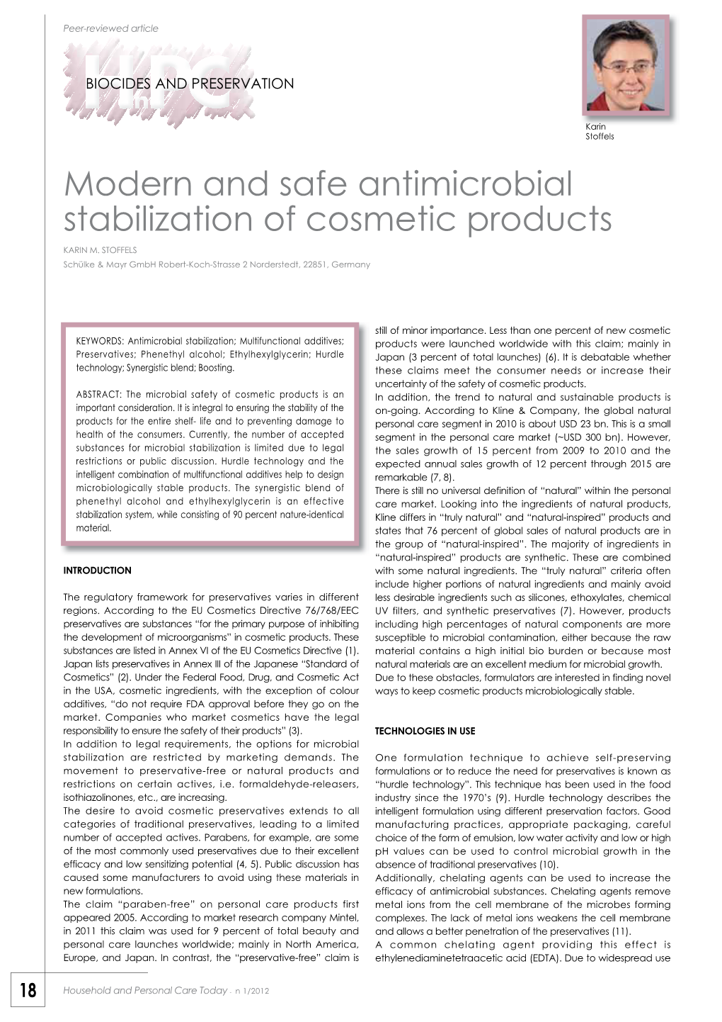 Modern and Safe Antimicrobial Stabilization of Cosmetic Products KARIN M