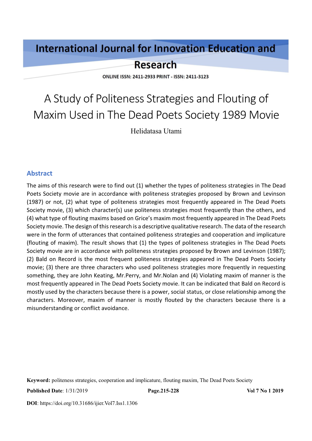 A Study of Politeness Strategies and Flouting of Maxim Used in the Dead Poets Society 1989 Movie