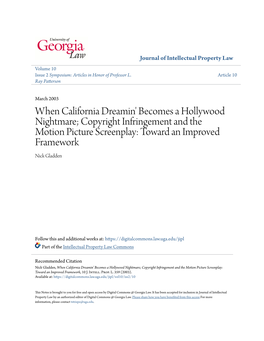 When California Dreamin' Becomes a Hollywood Nightmare; Copyright Infringement and the Motion Picture Screenplay: Toward an Improved Framework Nick Gladden