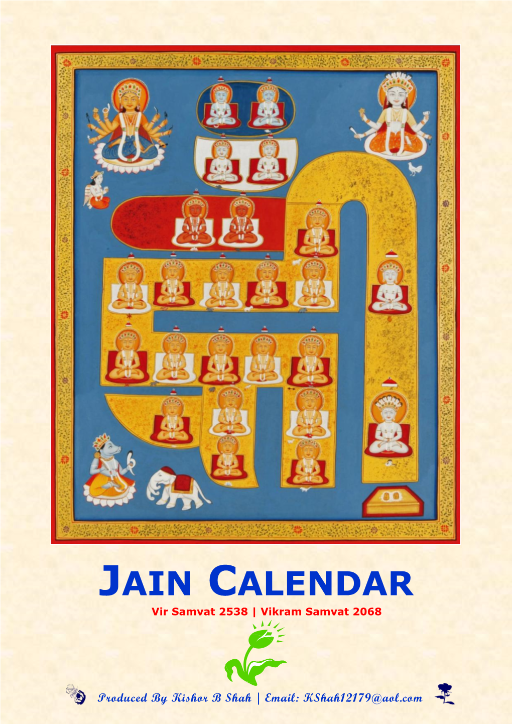 JAIN CALENDAR Vir Samvat 2538 | Vikram Samvat 2068