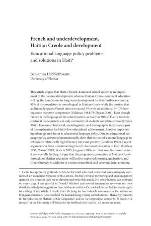 French and Underdevelopment, Haitian Creole and Development Educational Language Policy Problems and Solutions in Haiti*