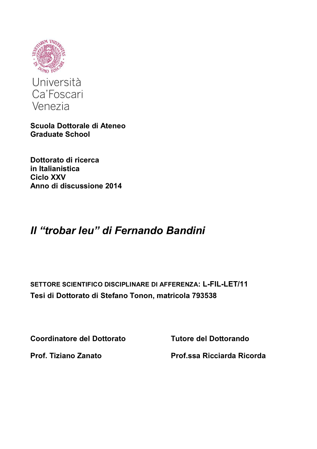 Il “Trobar Leu” Di Fernando Bandini