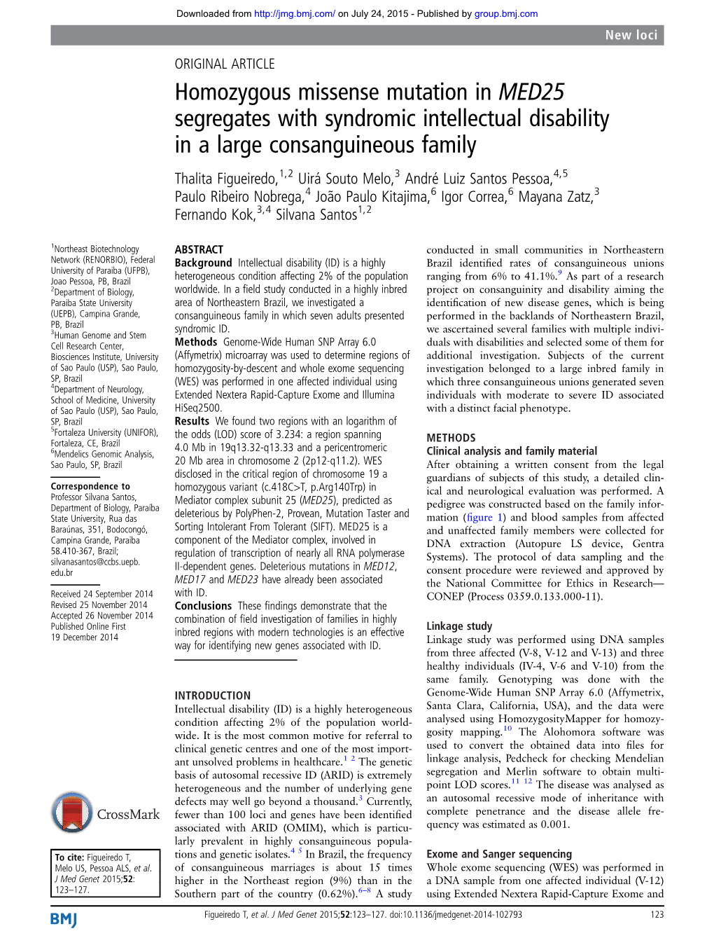 Homozygous Missense Mutation in MED25 Segregates with Syndromic Intellectual Disability in a Large Consanguineous Family