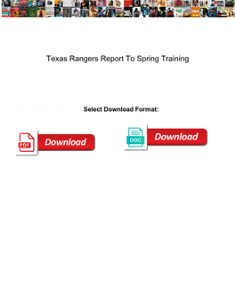 Texas Rangers Report to Spring Training
