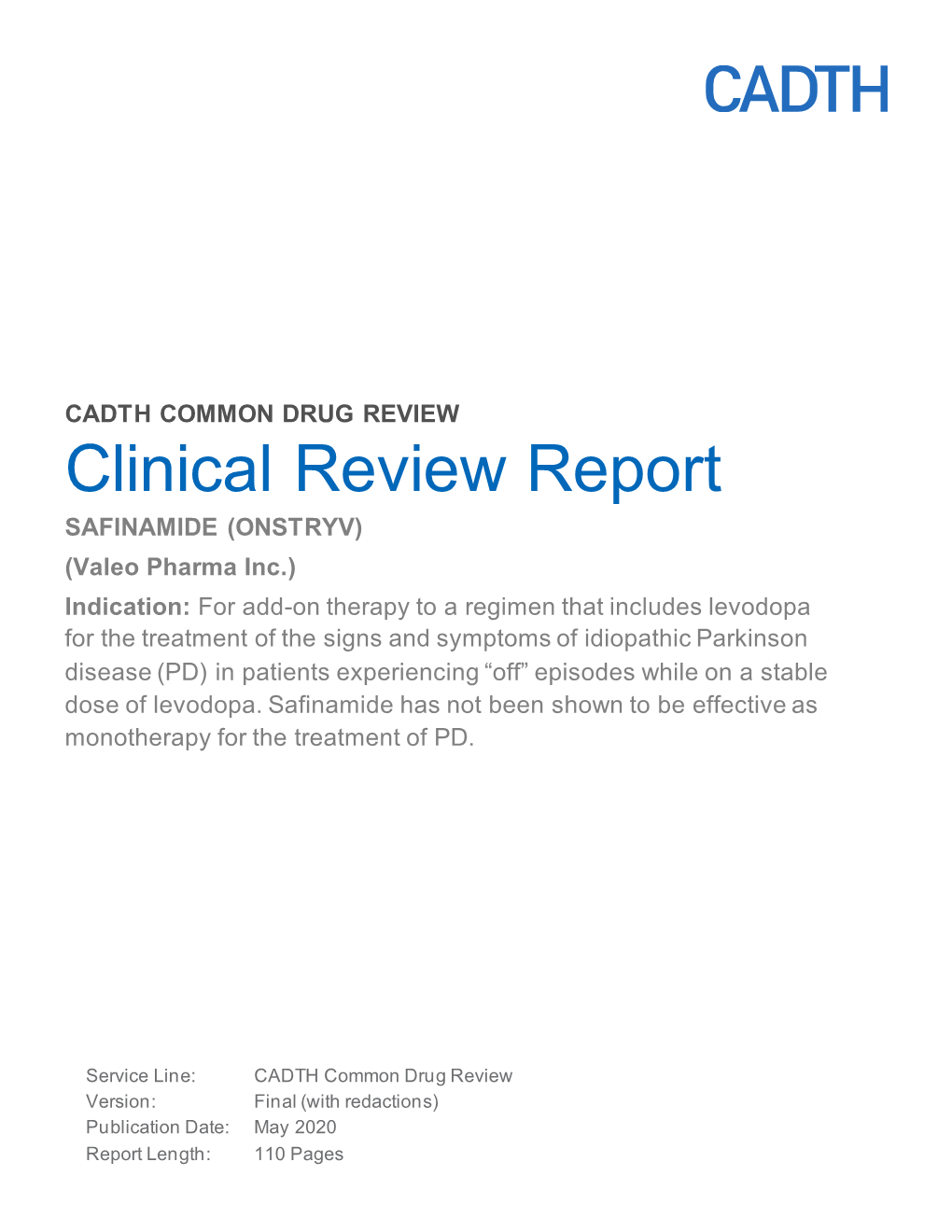CDR Clinical Review Report for Onstryv
