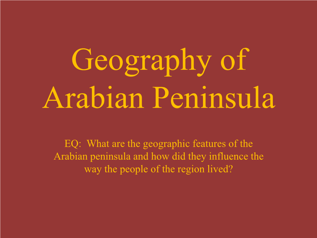 Geography of Arabian Peninsula