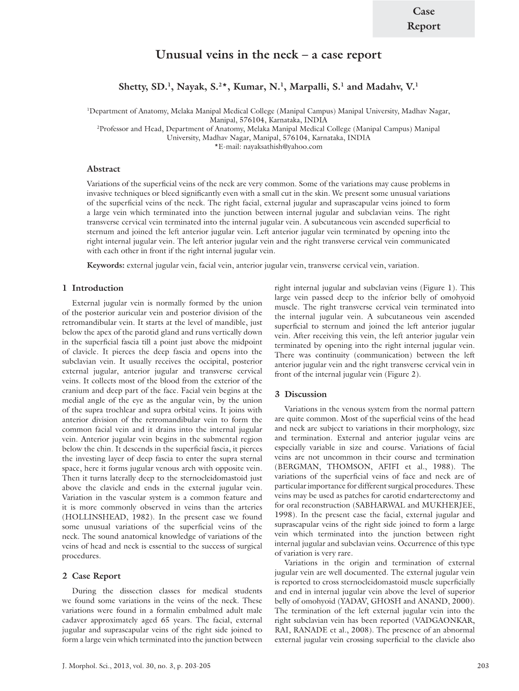 Unusual Veins in the Neck – a Case Report