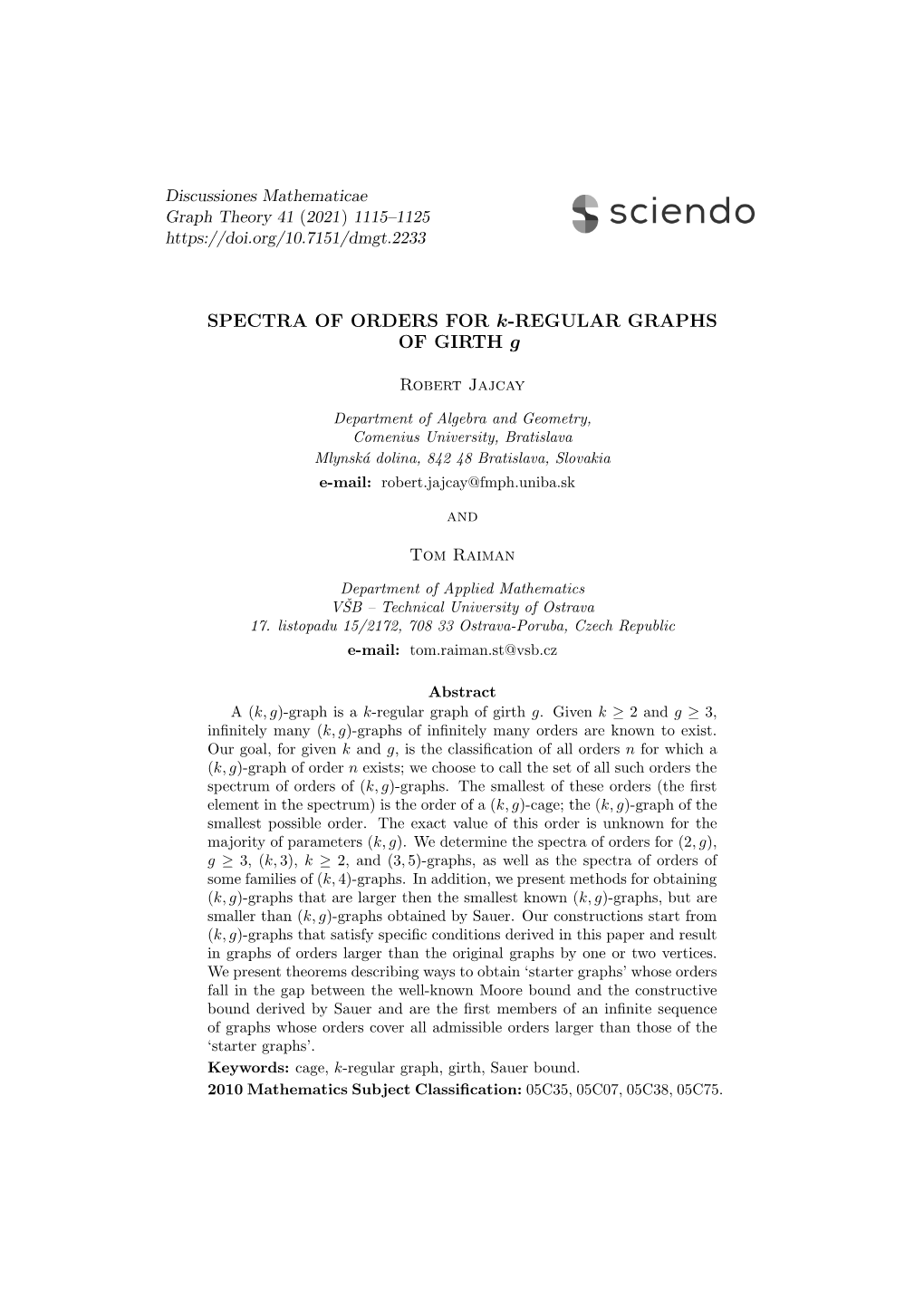 SPECTRA of ORDERS for K-REGULAR GRAPHS of GIRTH G