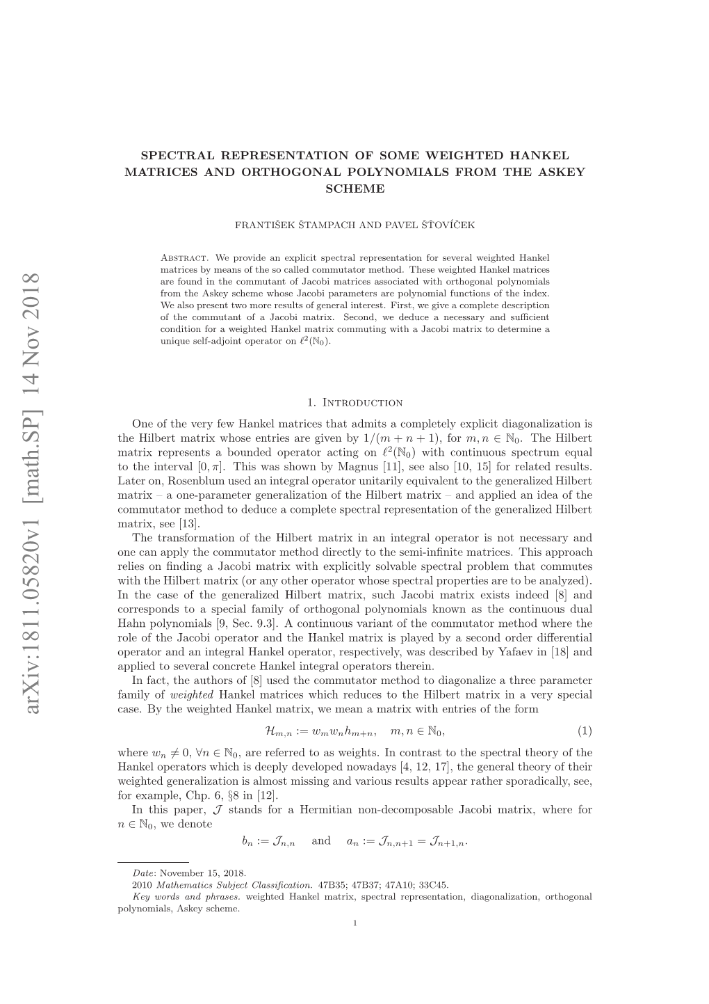 Spectral Representation of Some Weighted Hankel Matrices And