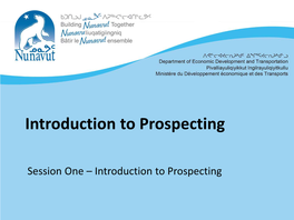 Session One – Introduction to Prospecting