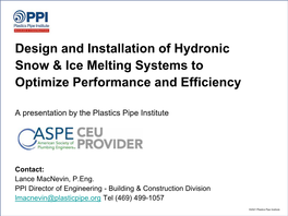 Design & Installation of Hydronic Snow & Ice Melting Systems
