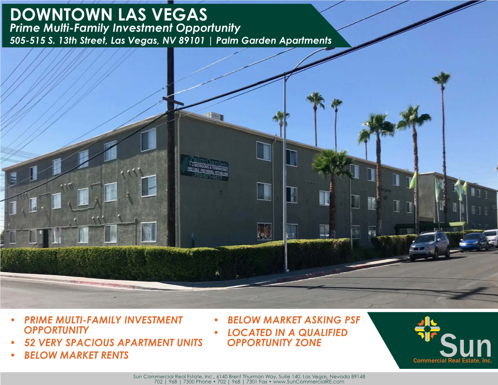 DOWNTOWN LAS VEGAS Prime Multi-Family Investment Opportunity 505-515 S