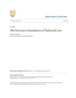The Normative Foundations of Trademark Law, 82 Notre Dame L