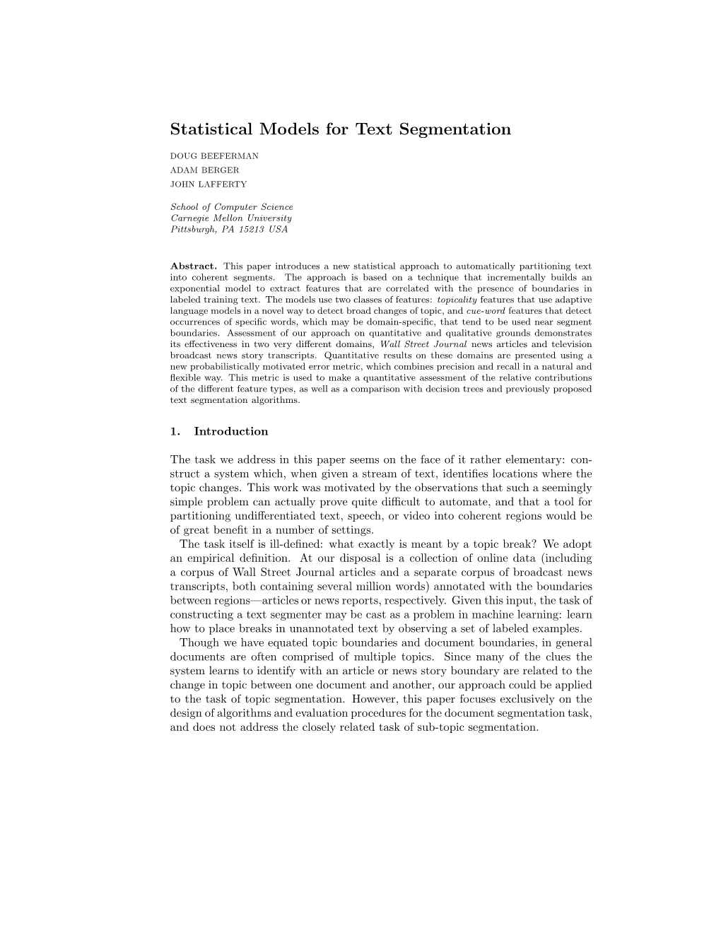 Statistical Models for Text Segmentation