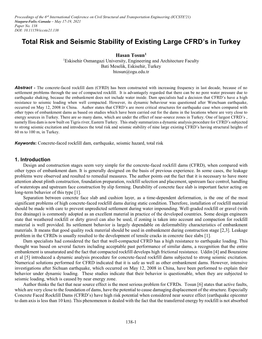 Total Risk and Seismic Stability of Existing Large CFRD's in Turkey