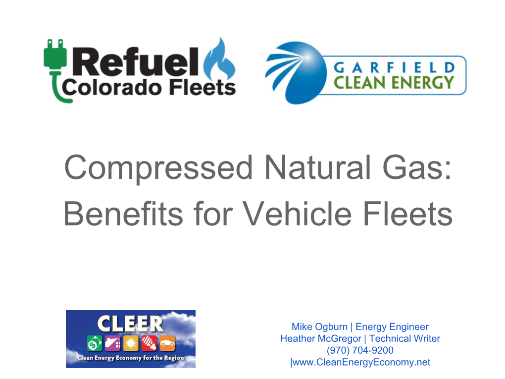 Compressed Natural Gas: Benefits for Vehicle Fleets