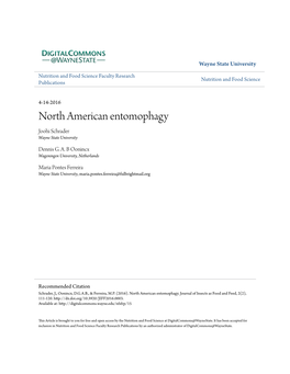 North American Entomophagy Joohi Schrader Wayne State University