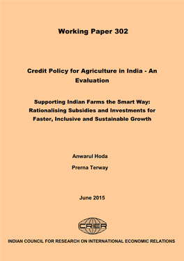 Credit Policy for Agriculture in India - an Evaluation