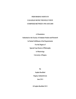 Performing North in Canadian Music for Solo Voice Composed Between 1950 and 2000", Sophie Bouffard, Ph.D., University of Regina, 2010