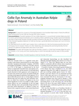 Collie Eye Anomaly in Australian Kelpie Dogs in Poland Natalia Kucharczyk1, Anna Cislo-Pakuluk1 and Peter Bedford2*