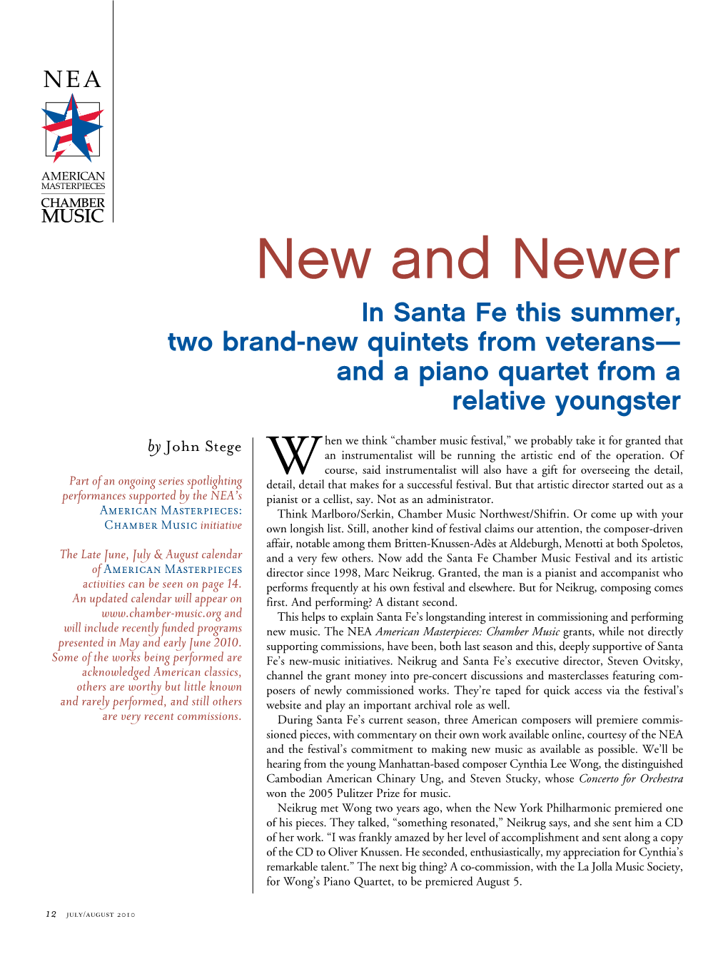 New and Newer in Santa Fe This Summer, Two Brand-New Quintets from Veterans— and a Piano Quartet from a Relative Youngster