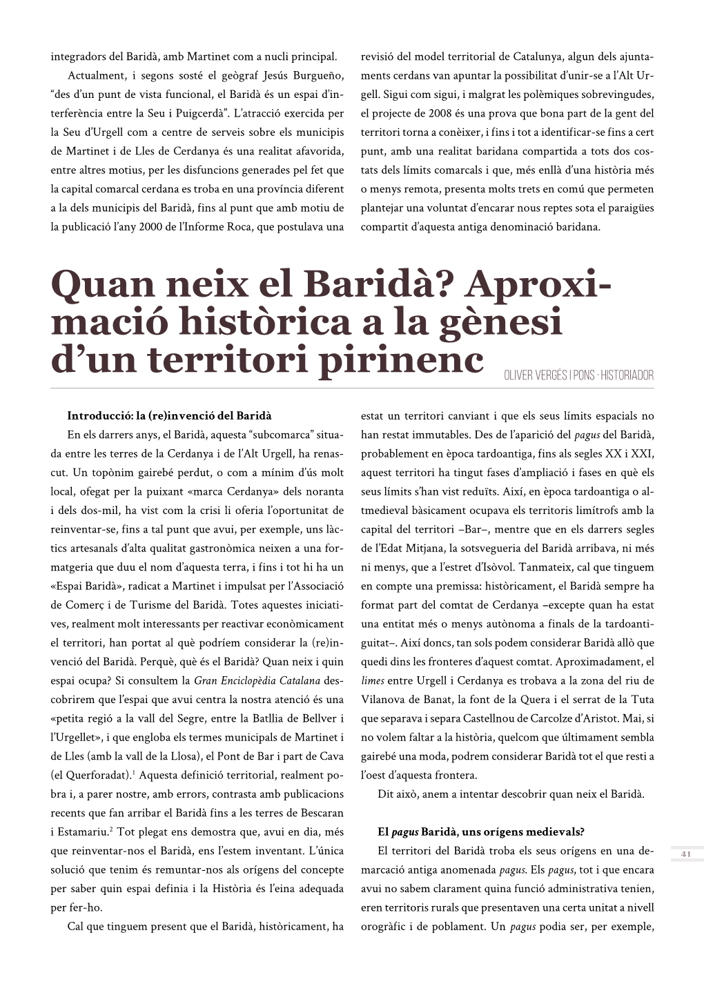 Quan Neix El Baridà? Aproxi- Mació Històrica a La Gènesi D’Un Territori Pirinenc Oliver Vergés I Pons · Historiador