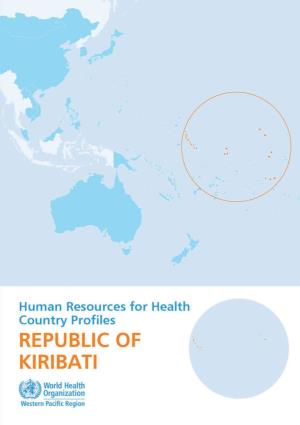 Republic of Kiribati WHO Library Cataloguing-In-Publication Data