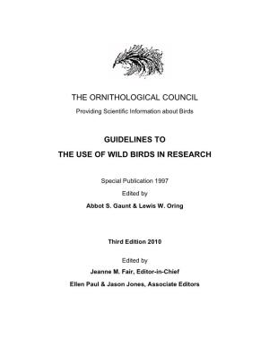 Guidelines to the Use of Wild Birds in Research, by the Ornithological