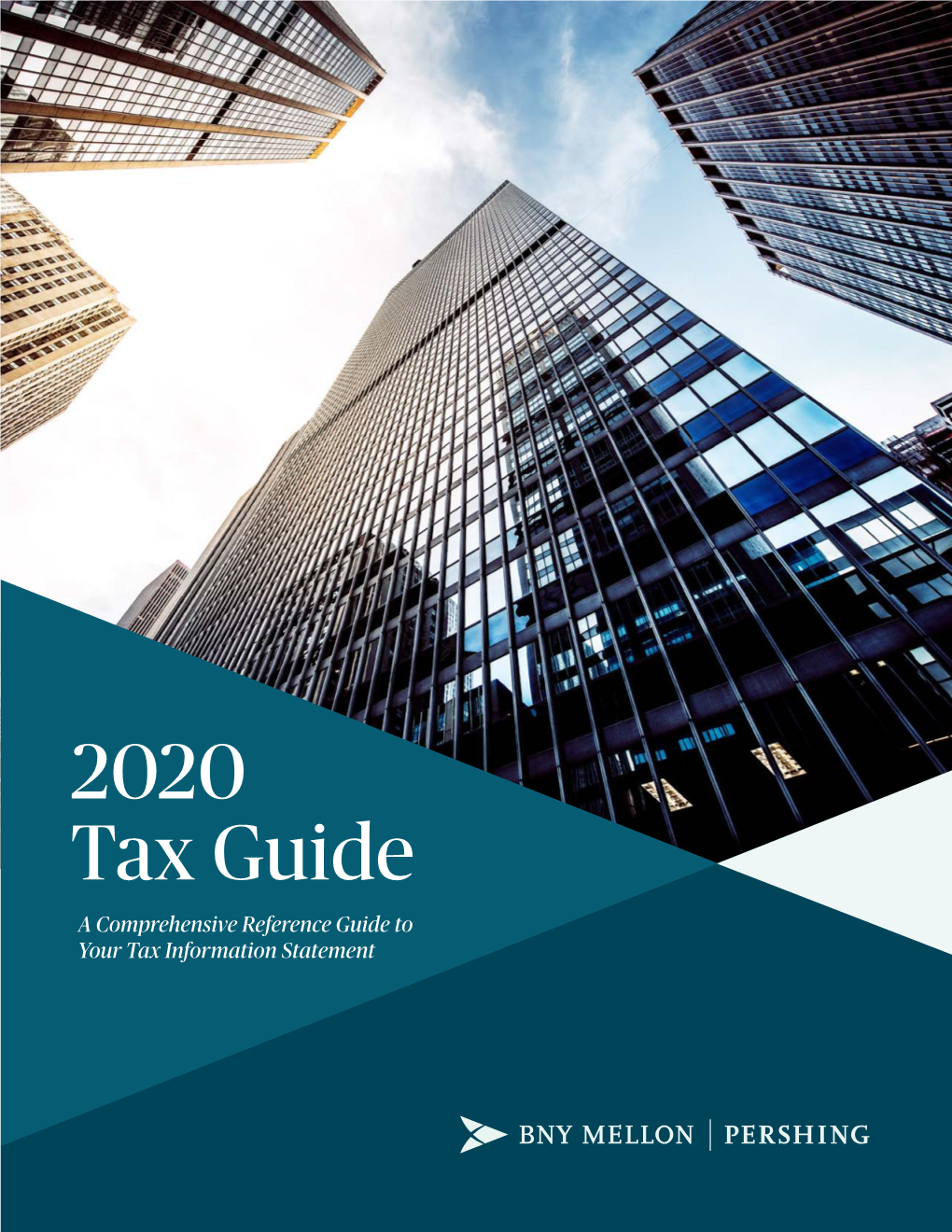 2020 Tax Guide a Comprehensive Reference Guide to Your Tax Information Statement Contents