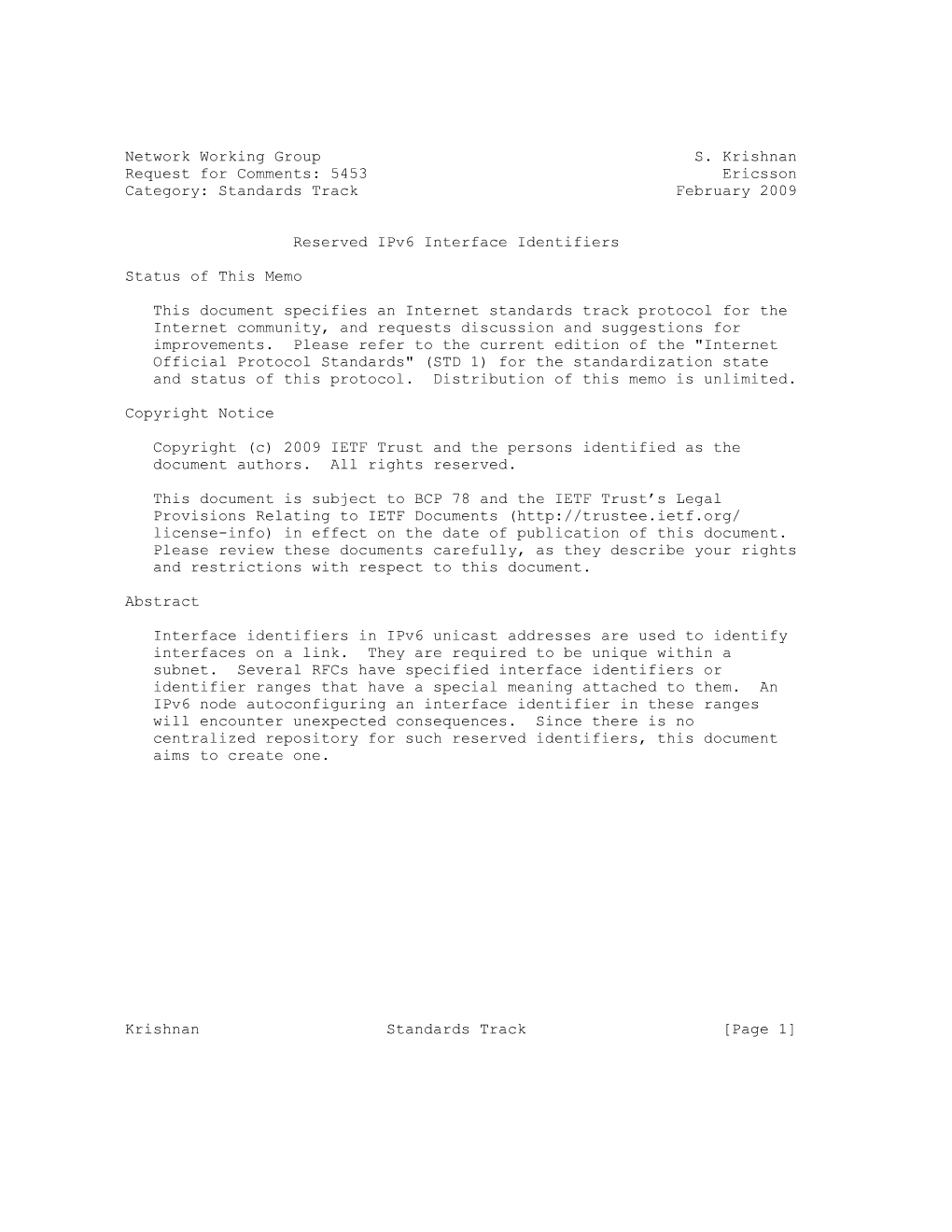 Network Working Group S. Krishnan Request for Comments: 5453 Ericsson Category: Standards Track February 2009