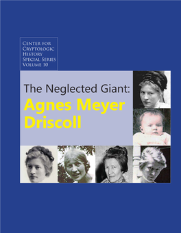 The Neglected Giant: Agnes Meyer Driscoll