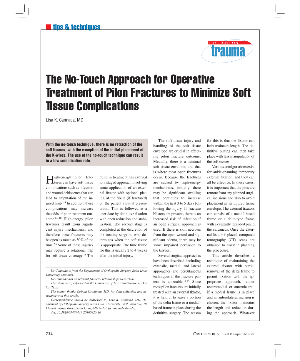 The No-Touch Approach for Operative Treatment of Pilon Fractures to Minimize Soft Tissue Complications
