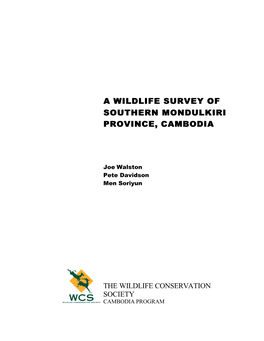 A Wildlife Survey of Southern Mondulkiri Province, Cambodia