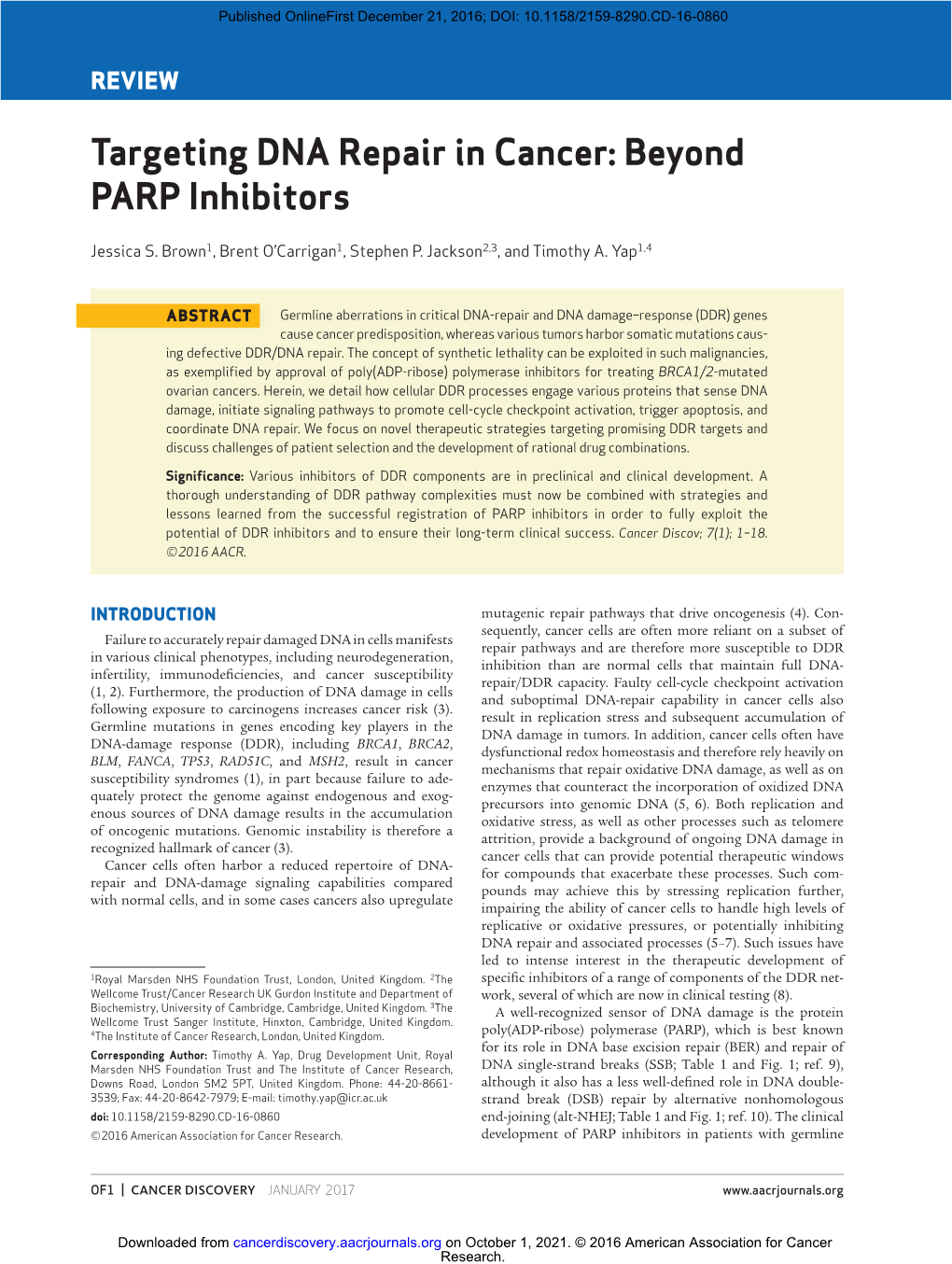 Targeting DNA Repair in Cancer: Beyond PARP Inhibitors