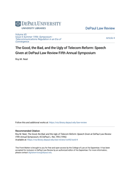 The Good, the Bad, and the Ugly of Telecom Reform: Speech Given at Depaul Law Review Fifth Annual Symposium