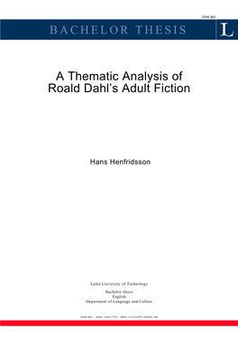 BACHELOR THESIS a Thematic Analysis of Roald Dahl's Adult Fiction
