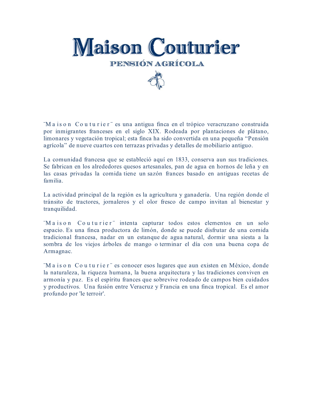 ¨Maison Couturier¨ Es Una Antigua Finca En El Trópico Veracruzano Construida Por Inmigrantes Franceses En El Siglo XIX