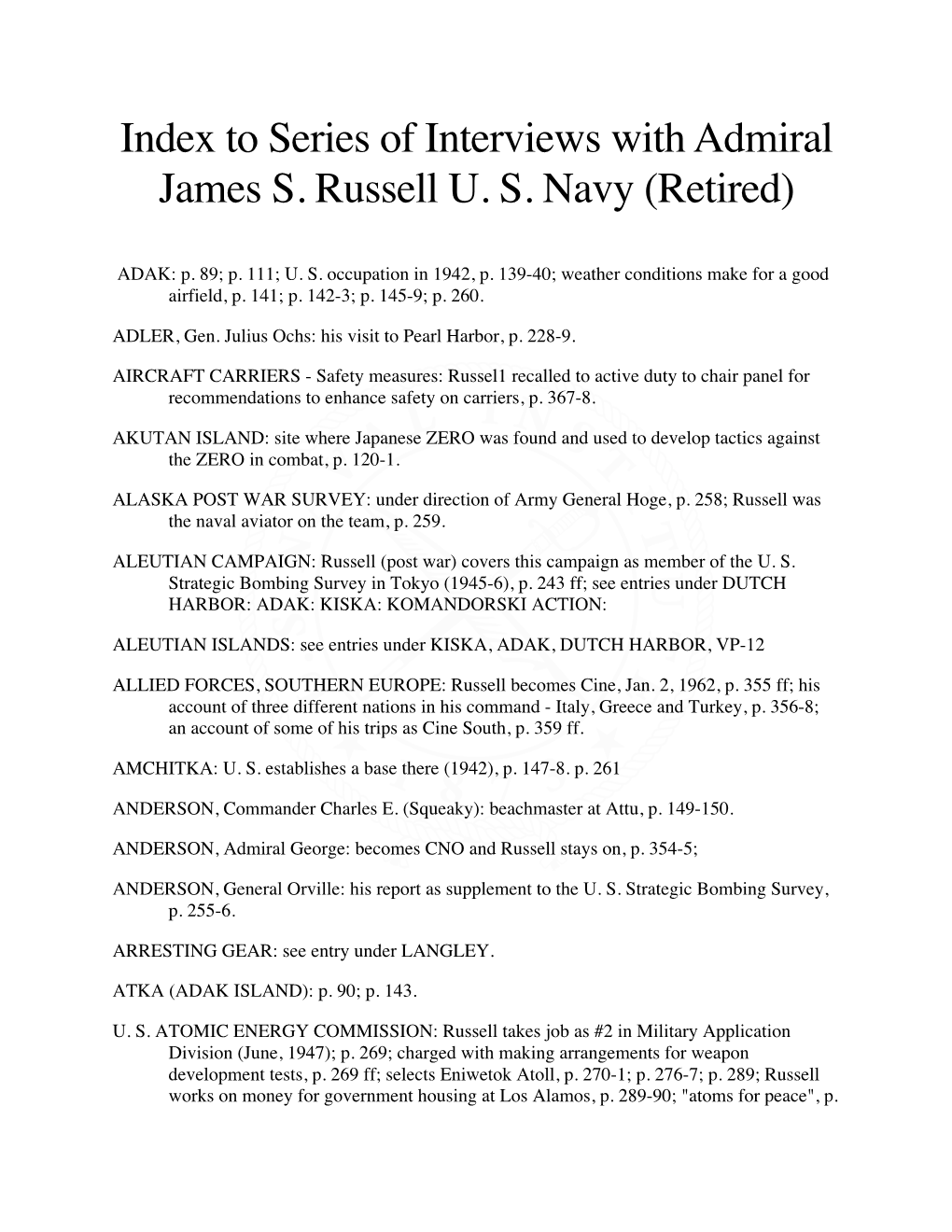 Index to Series of Interviews with Admiral James S. Russell U.S. Navy (Retired)