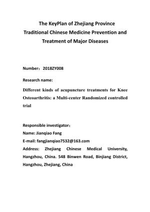 The Keyplan of Zhejiang Province Traditional Chinese Medicine Prevention and Treatment of Major Diseases