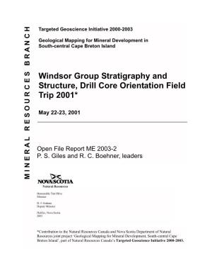 Windsor Group Stratigraphy and Structure, Drill Core Orientation Field Trip 2001*