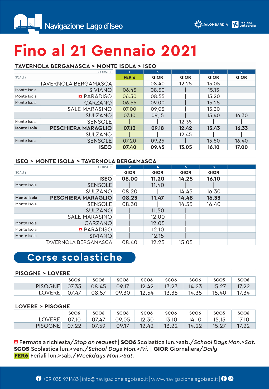 Fino Al 21 Gennaio 2021 ISEO &gt; MONTE ISOLA &gt; TAVERNOLA