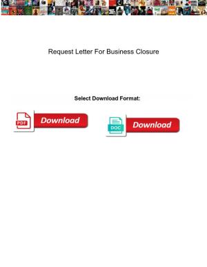 Request Letter for Business Closure