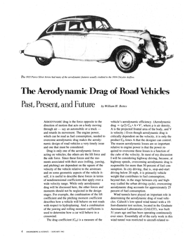 The Aerodynadlic Drag of Road Vehicles Past, Present, and Future