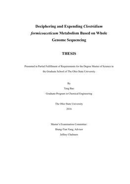 Deciphering and Expending Clostridium Formicoaceticum Metabolism Based on Whole Genome Sequencing THESIS