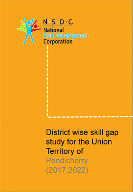District Wise Skill Gap Study for the Union Territory of Pondicherry